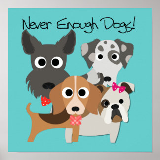 Póster Caninos Nunca Suficientes