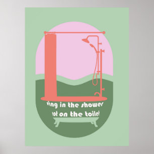 Poster Cante No Chá Engraçado Arte De Muro De Banheiro