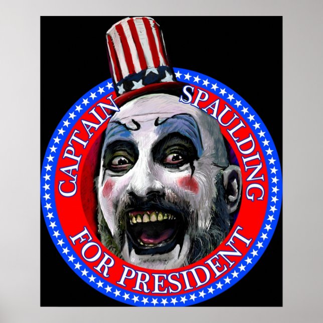 Poster Capitão Spaulding para o Presidente Sid Haig (Frente)