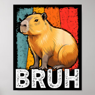 Poster Capivara engraçado meme gráfico bruh para meninos