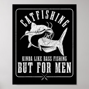 Poster Captura Como A Pesca B Mas Para Homens Engraçados