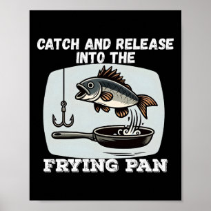 Poster Capturas E Libertação No Peixe-Humor Fritante
