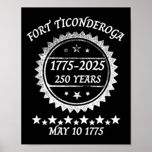 Poster Capture Fort Ticonpeta 250 Anos Aniversário Rev