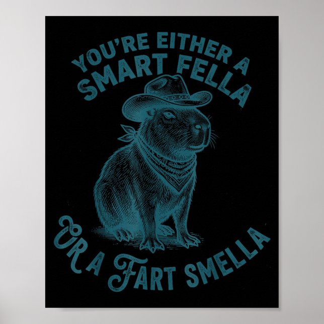 Poster Capybara Smart Fella Fart Smella Funny Cowboy Humo (Frente)