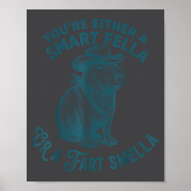 Poster Capybara Smart Fella Fart Smella Funny Cowboy Humo (Frente)