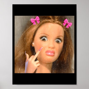 Poster Cara de Boneca Meme Engraçado e Nojento