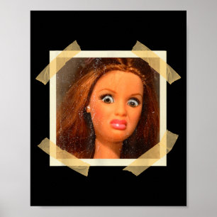 Poster Cara de Boneca Repulsiva Meme Hilário Sarcástico