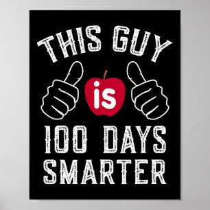 Poster Cara É 100 Dias Mais Inteligente