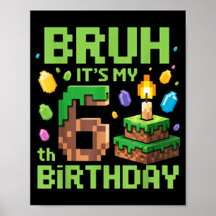 Poster Cara, é meu 6º aniversário Jogo engraçado de anive