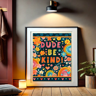 Poster Cara Seja Gentil Inspiração de Gentileza  