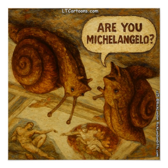Póster Caracol Curioso & Paródia de Michelangelo Cartoon  (Frente)