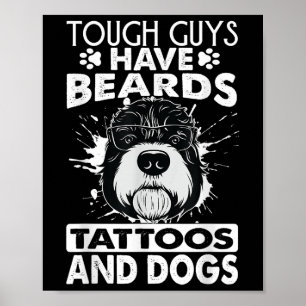 Poster Caras Duras Têm Tatuagens E Cães