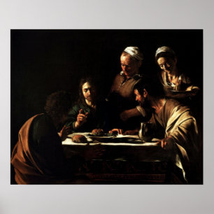 Poster Caravaggio - Supper At Emmaus 1606