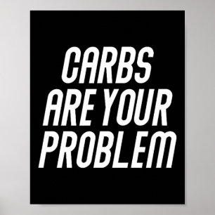 Poster Carboidratos são problema dieta à base de carne ca