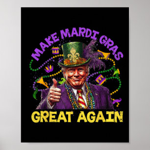 Poster Carnaval de Trump Engraçado Faça o Mardi Gras Gran