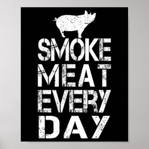 Poster Carne Fumada Engraçada Todo Dia Churrasco de Pai d
