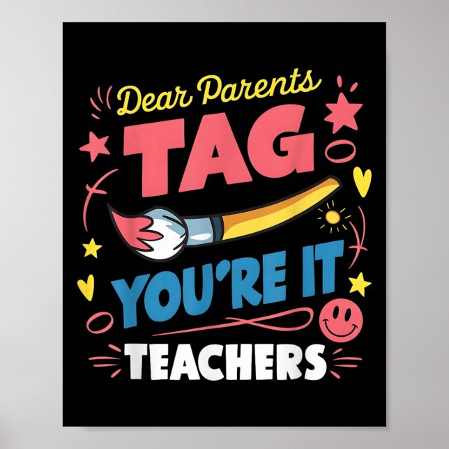 Poster Caros pais dizem que você é professor de amor no d (Frente)