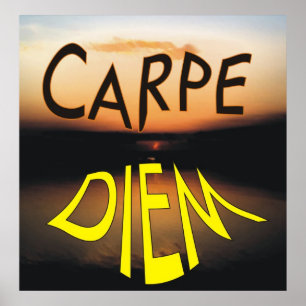 POSTER CARPE DIEM