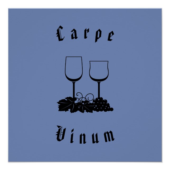 Póster Carpe Vinum (apreender o vinho) (Frente)