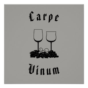 Póster Carpe Vinum (aproveite o vinho)