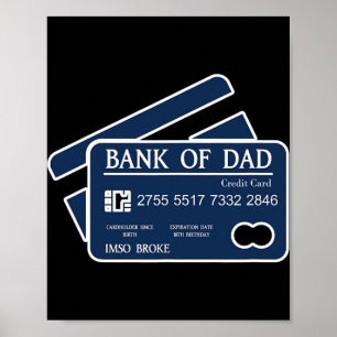 Poster Cartão De Crédito Do Banco Do Papai Estou Tão Queb