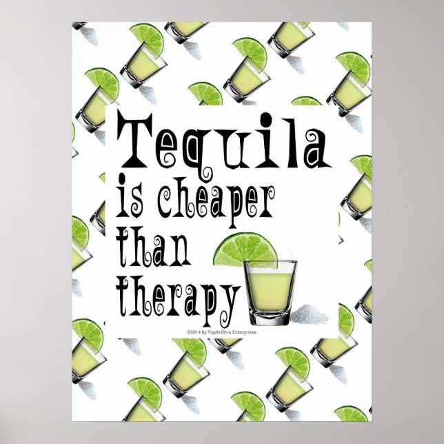 PÓSTER CARTAZ 45X60 CM, TEQUILA É MAIS BARATO QUE TERAPIA (Frente)