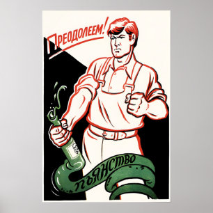 Poster Cartaz Antialcool Soviético Vamos superar