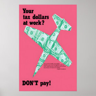Poster Cartaz Antiguerra Resistência Fiscal EUA Pacificis