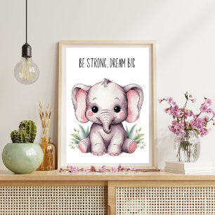 Poster Cartaz da Creche de Elefantes – Seja Forte, Sonhe