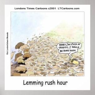 Póster Cartaz da Hora do Rush dos Lemmings Engraçados