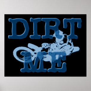 Póster Cartaz da Moto de Motocross Dirt Me