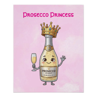 Póster Cartaz da Princesa Prosecco
