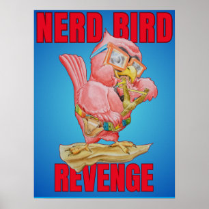 Poster Cartaz da Vingança Infantil do Pássaro Nerd