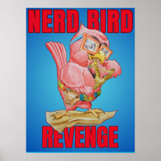 Poster Cartaz da Vingança Infantil do Pássaro Nerd