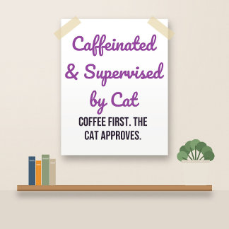Poster Cartaz de Café de Gato Engraçado: Supervisionado p