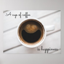 cartaz de café "Uma xícara de café é felicidade"