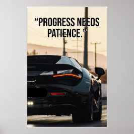 Poster Cartaz de Citação de Carro Progresso Precisa Paciê