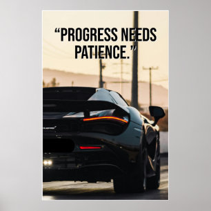 Poster Cartaz de Citação de Carro Progresso Precisa Paciê