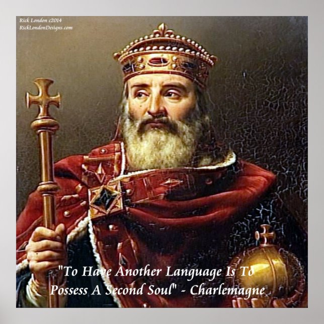 Poster Cartaz de Citação de Charlemagne e Idiomas (Frente)