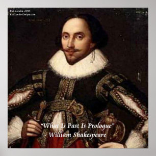Póster Cartaz de Citação de Shakespeare & "Passado/Prólog
