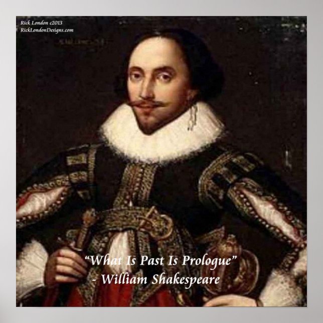 Póster Cartaz de Citação de Shakespeare & "Passado/Prólog (Frente)