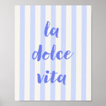 Cartaz de Citação Italiana La Dolce Vita, Listras