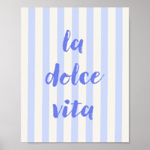 Poster Cartaz de Citação Italiana La Dolce Vita, Listras