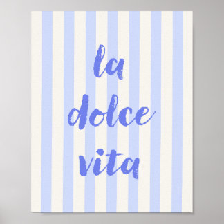 Poster Cartaz de Citação Italiana La Dolce Vita, Listras