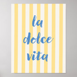 Poster Cartaz de Citação Italiano La Dolce Vita, Listras 