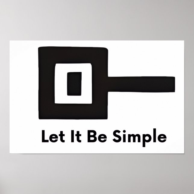 Poster Cartaz de parede Let It Be Simple (Frente)