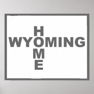 Poster Cartaz de Sinal de Wyoming Casa Longe do Estado