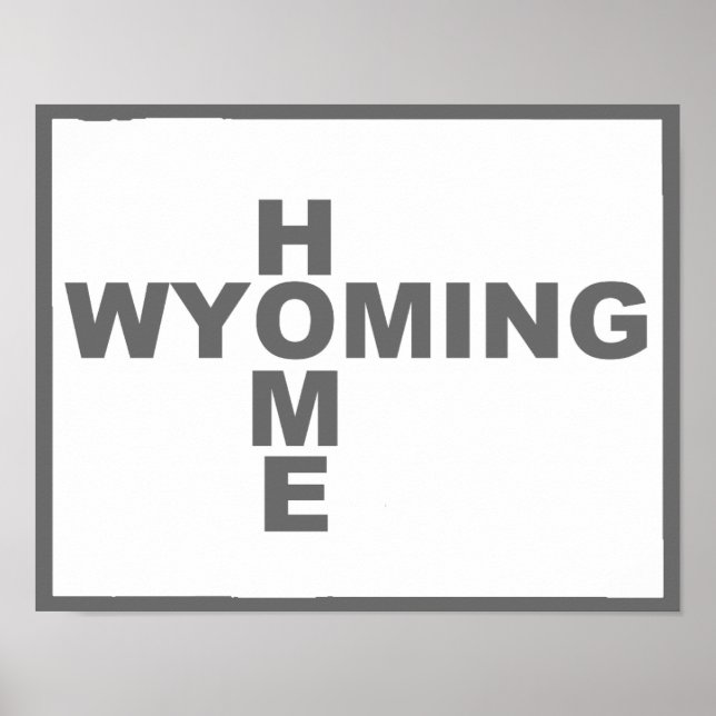 Poster Cartaz de Sinal de Wyoming Casa Longe do Estado (Frente)