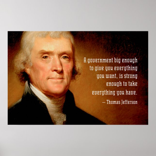Póster Cartaz de Thomas Jefferson sobre o Grande Governo (Frente)
