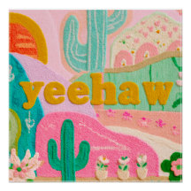 Cartaz de Vaqueira "Yeehaw" Dopamine Decor
